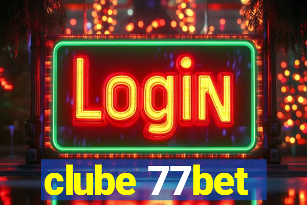 clube 77bet